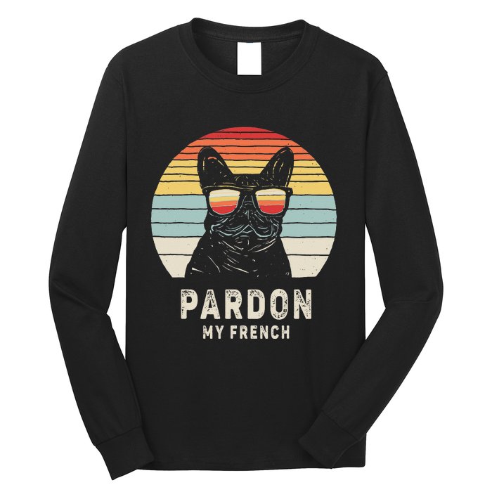 Vintage Retro Pardon My French Frenchie Bulldog Dog Long Sleeve Shirt