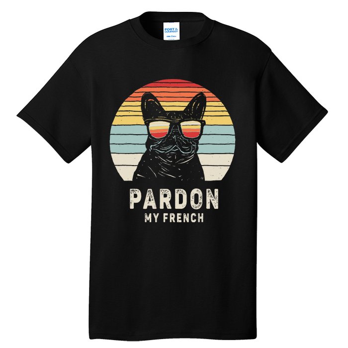 Vintage Retro Pardon My French Frenchie Bulldog Dog Tall T-Shirt