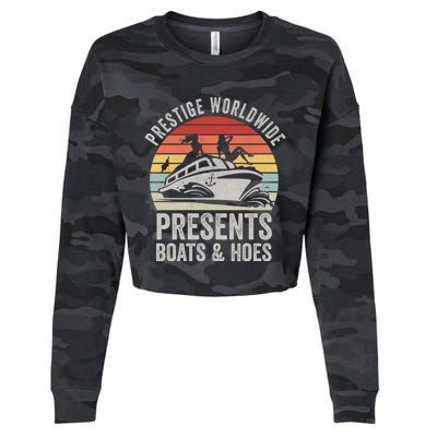 Vintage Retro Prestige Worldwide Presents Boats And Hoes Gift Cropped Pullover Crew