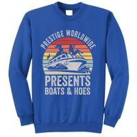 Vintage Retro Prestige Worldwide Presents Boats And Hoes Gift Sweatshirt