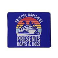 Vintage Retro Prestige Worldwide Presents Boats And Hoes Gift Mousepad