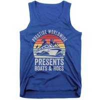 Vintage Retro Prestige Worldwide Presents Boats And Hoes Gift Tank Top