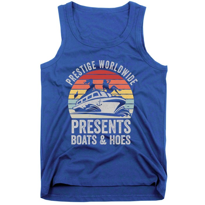 Vintage Retro Prestige Worldwide Presents Boats And Hoes Gift Tank Top