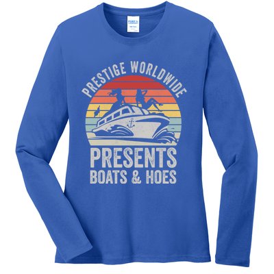 Vintage Retro Prestige Worldwide Presents Boats And Hoes Gift Ladies Long Sleeve Shirt