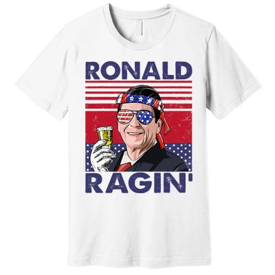 Vintage Ronald Ragin' Funny 4th Of July Drinking Presidents Premium T-Shirt