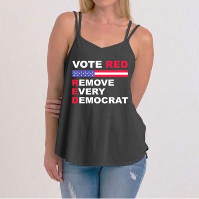 Vote Red Remove Every Democrat Conservatives Pro Republican Women's Strappy Tank