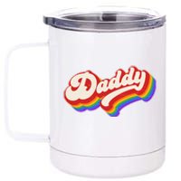 Vintage Retro Rainbow Daddy 12 oz Stainless Steel Tumbler Cup