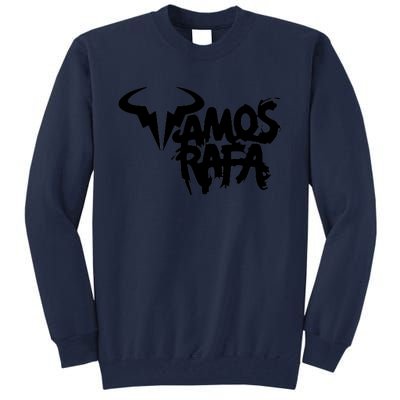 Vamos Rafa Rafael Nadal Tennis Lover Tall Sweatshirt