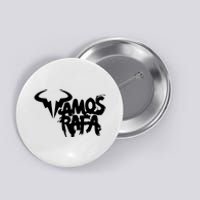 Vamos Rafa Rafael Nadal Tennis Lover Button