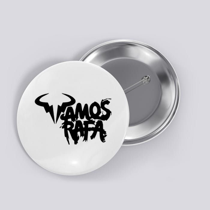 Vamos Rafa Rafael Nadal Tennis Lover Button