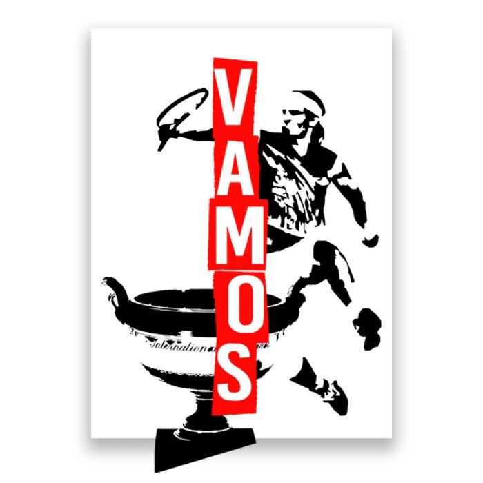 Vamos Rafa Rafael Nadal Tennis Lover Poster