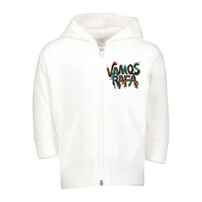 Vamos Rafa Rafael Nadal Tennis Lover Toddler Zip Fleece Hoodie