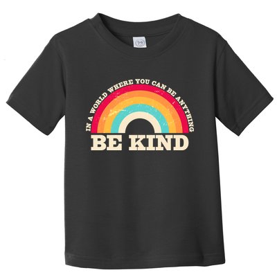 Vintage Retro Rainbow Be Kind Toddler T-Shirt