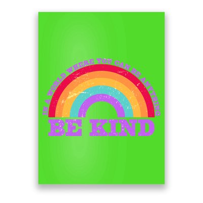 Vintage Retro Rainbow Be Kind Poster