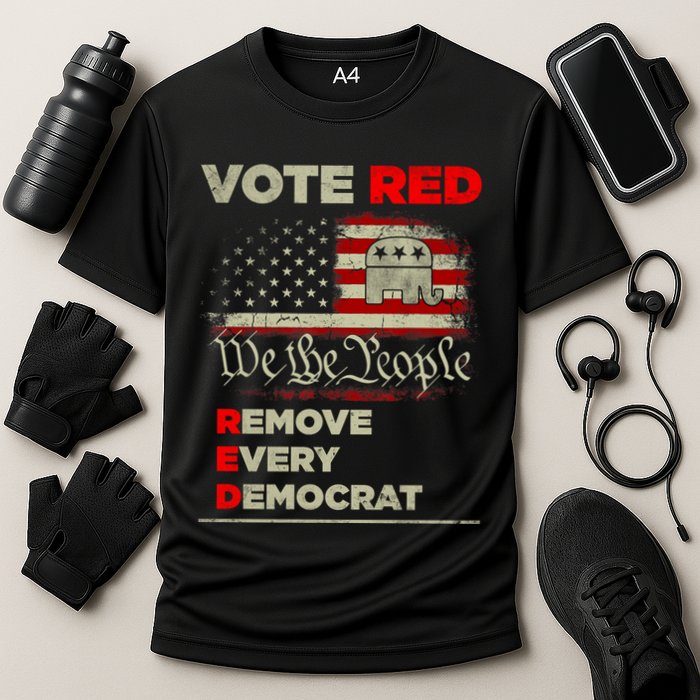 Vote Red Remove Every Democrat Red Wave Republican GOP Performance Shirt