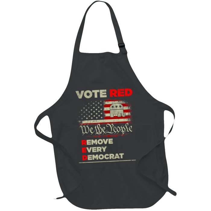Vote Red Remove Every Democrat Red Wave Republican GOP Full-Length Apron With Pockets