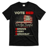 Vote Red Remove Every Democrat Red Wave Republican GOP T-Shirt