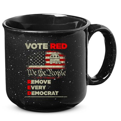 Vote Red Remove Every Democrat Red Wave Republican GOP 15oz Campfire Ceramic Mug