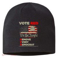 Vote Red Remove Every Democrat Red Wave Republican GOP Sustainable Beanie
