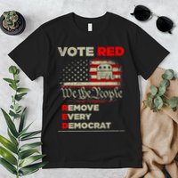Vote Red Remove Every Democrat Red Wave Republican GOP Premium T-Shirt