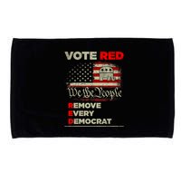 Vote Red Remove Every Democrat Red Wave Republican GOP Microfiber Hand Towel