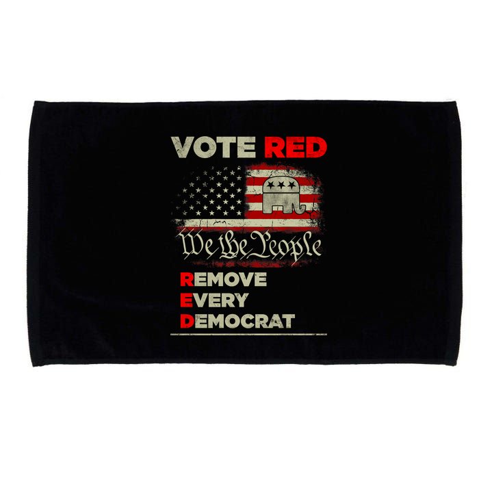 Vote Red Remove Every Democrat Red Wave Republican GOP Microfiber Hand Towel