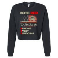 Vote Red Remove Every Democrat Red Wave Republican GOP Cropped Pullover Crew