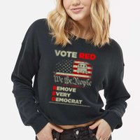 Vote Red Remove Every Democrat Red Wave Republican GOP Cropped Pullover Crew