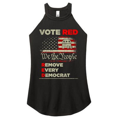 Vote Red Remove Every Democrat Red Wave Republican GOP Women's Perfect Tri Rocker Tank