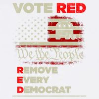 Vote Red Remove Every Democrat Red Wave Republican GOP Garment-Dyed Sweatshirt