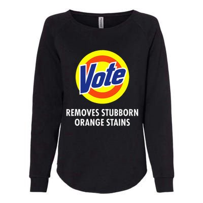 Vote Removes Stubborn Orange Stains Funny Anti Trump Womens California Wash Sweatshirt