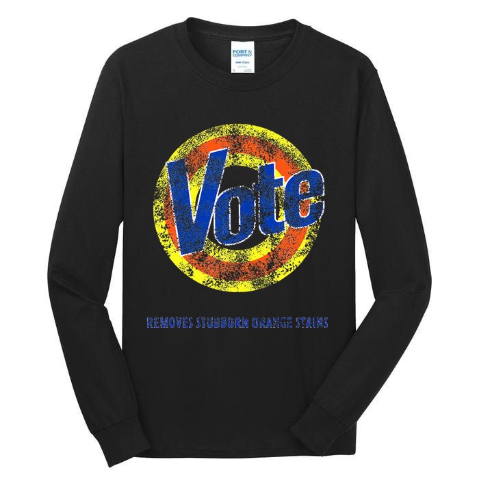 Vote Removes Stubborn Orange Stains Tide Anti Trump Tall Long Sleeve T-Shirt