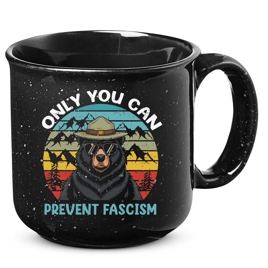 Vintage Resist Only You Can Prevent Fascism 15oz Campfire Ceramic Mug