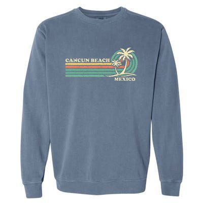 Vintage Retro Summer Vacation Mexico Cancun Beach Garment-Dyed Sweatshirt