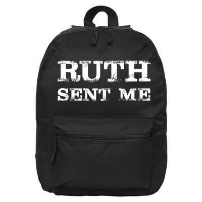 Vintage Ruth Sent Me RBG Ruth Bader Ginsburg Vote 16 in Basic Backpack