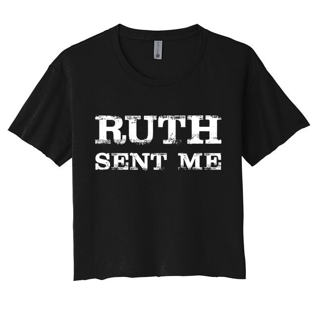 Vintage Ruth Sent Me RBG Ruth Bader Ginsburg Vote Crop Top