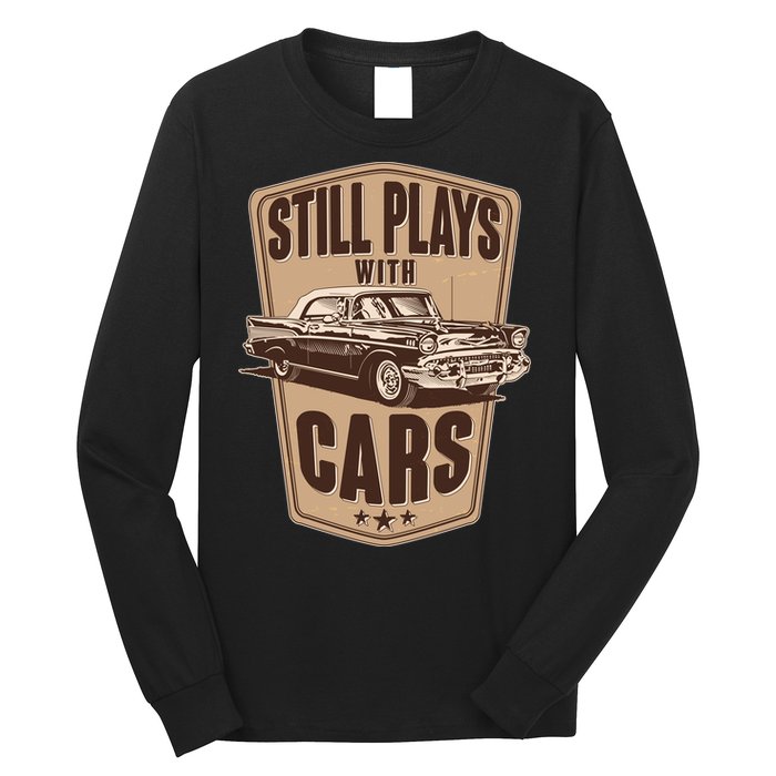 Vintage Retro Still Plays With Cars Long Sleeve Shirt