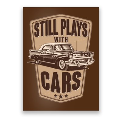 Vintage Retro Still Plays With Cars Poster