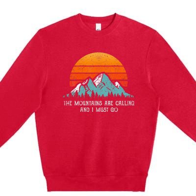 Vintage Retro Sun The Mountains Are Calling & I Must Go Premium Crewneck Sweatshirt