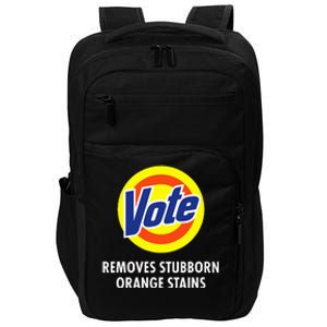 Vote Removes Stubborn Orange Stains Funny Anti Trump Impact Tech Backpack