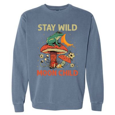 Vintage Retro Stay Wild Moon Child Frog Mushroom Hippie Garment-Dyed Sweatshirt