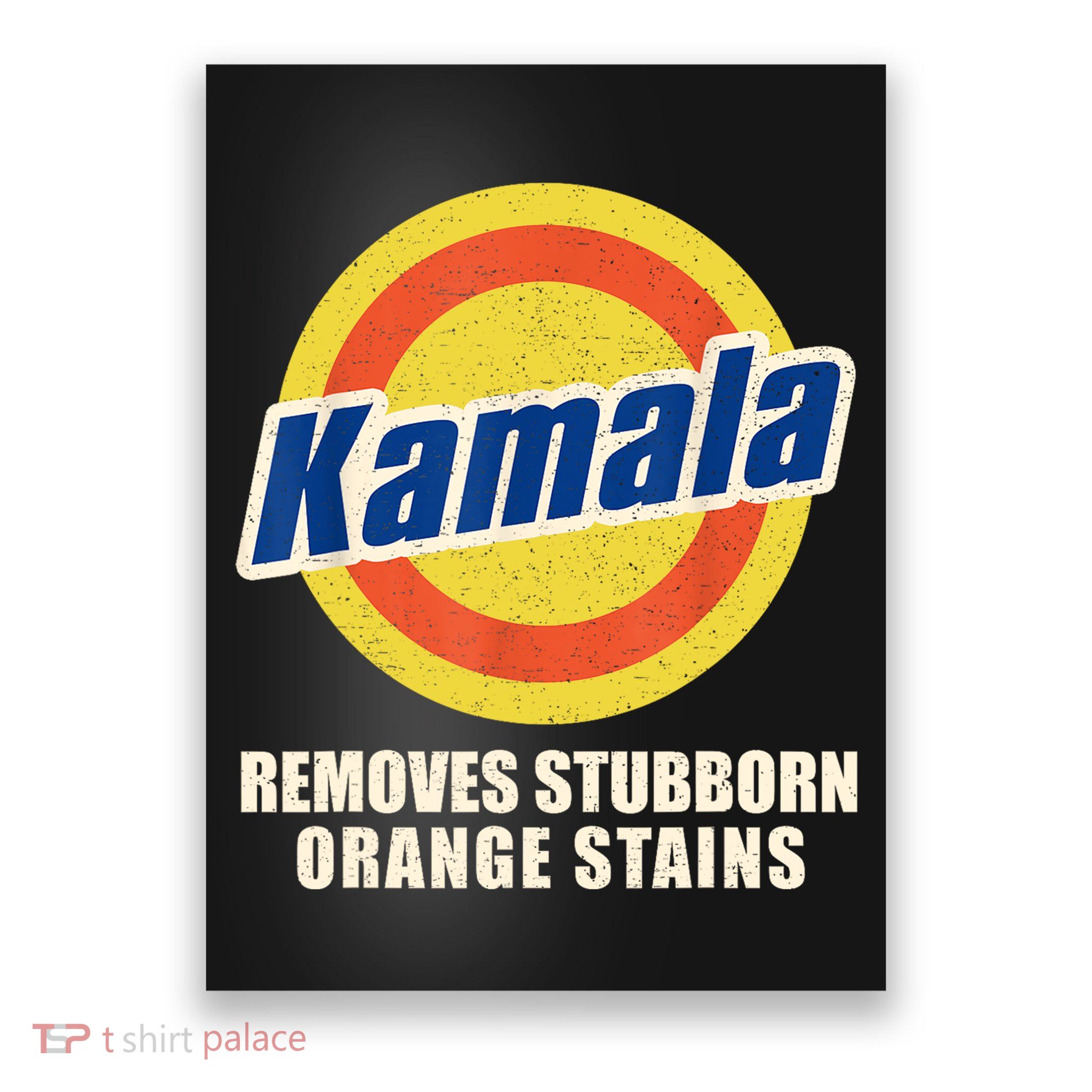 Vote Remove Stubborn Orange Stains Harris Kamala Harris Ryan Reynolds Poster