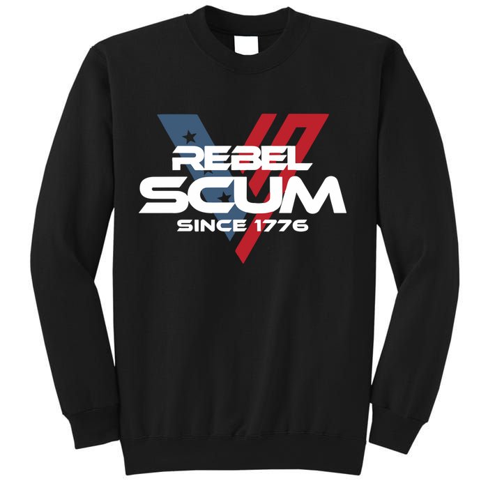 Vivek2024 Rebel Scum Since 1776 Sweatshirt