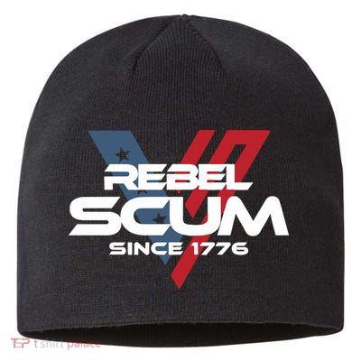 Vivek2024 Rebel Scum Since 1776 Sustainable Beanie