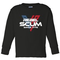 Vivek2024 Rebel Scum Since 1776 Toddler Long Sleeve Shirt