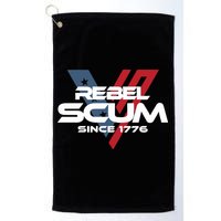 Vivek2024 Rebel Scum Since 1776 Golf Towel