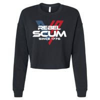 Vivek2024 Rebel Scum Since 1776 Cropped Pullover Crew