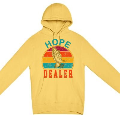 Vintage Retro Sunset Motivational Quote Hope Dealer  Premium Pullover Hoodie