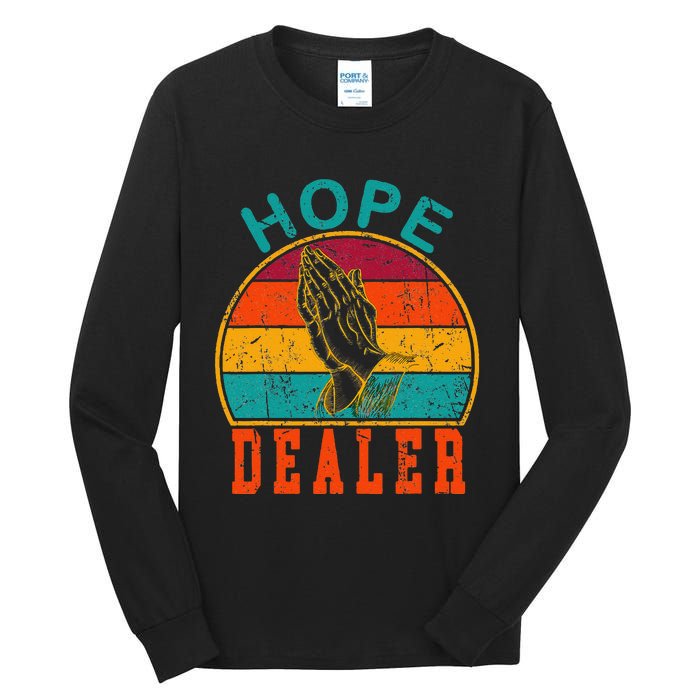 Vintage Retro Sunset Motivational Quote Hope Dealer  Tall Long Sleeve T-Shirt