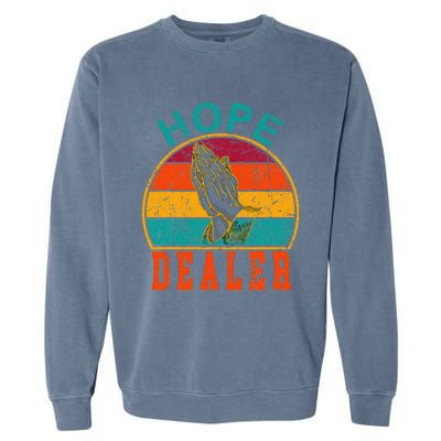 Vintage Retro Sunset Motivational Quote Hope Dealer  Garment-Dyed Sweatshirt